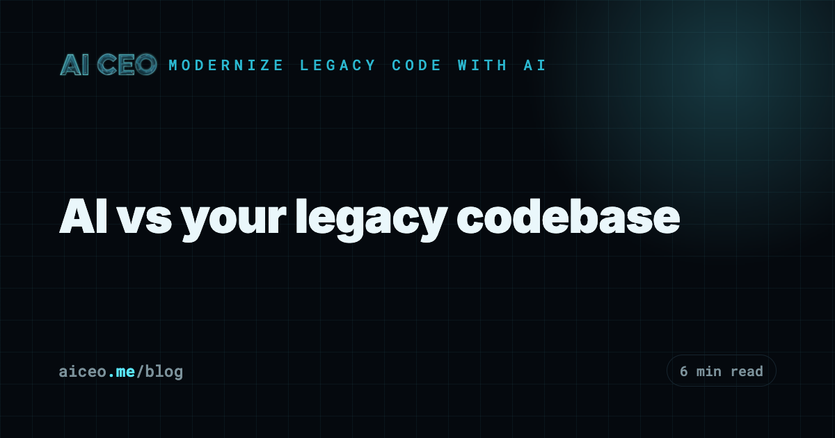 AI vs your legacy codebase